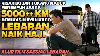 ALUR CERITA FILM SPESIAL LIBUR LEBARAN 🕌 ✨🌙 🕋