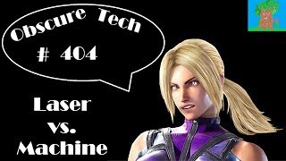 Obscure Tech Laser Vs. Machine