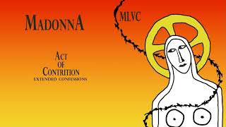 Madonna - Act of Contrition (Extended Confession)