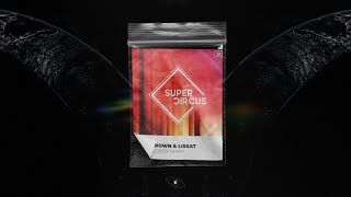 Block & Crown, Lissat - Gimme a Bloody Mary | SUPERCIRCUS Resimi
