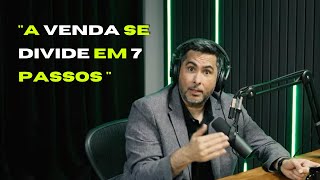 7 PASSOS PARA FAZER UMA VENDA | FLAVIO AUGUSTO