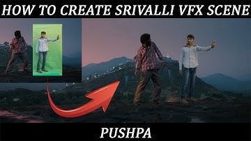 How to Create srivalli vfx scene | Pushpa srivalli song funny video | Pushpa raj | #pushparaj