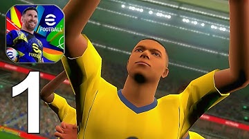 eFootball 2025 Part 1 Gameplay Walkthrough Android IOS