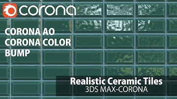 3ds Max Corona Renderer- Ceramic Tiles (For Realistic Renders)