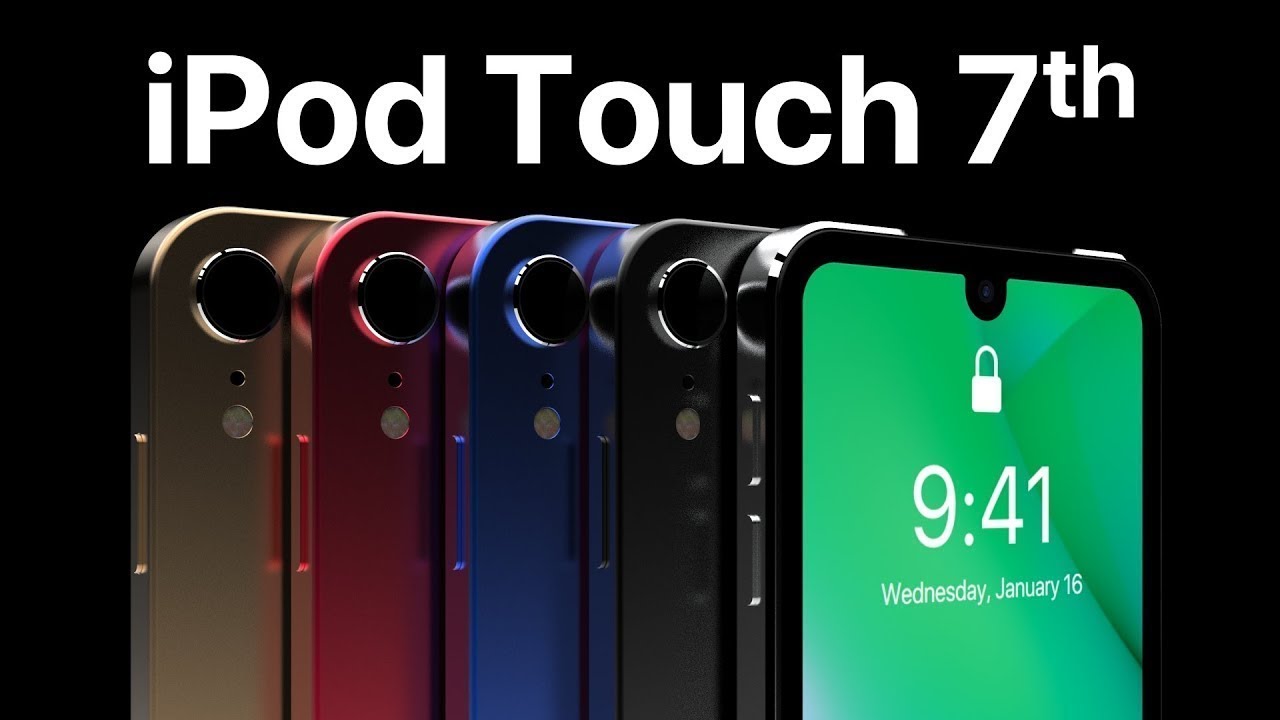Ipod Touch 7 2019 Concept Youtube