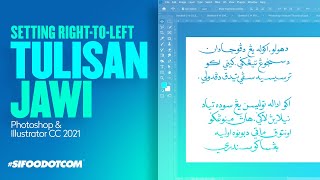 CARA TERBAIK Setting Tulisan Jawi (Right To Left) Dalam Photoshop dan Illustrator