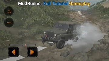 MudRunner Full Tutorial Gameplay (Android, iOS)