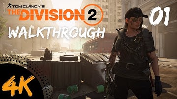 The Division 2 Walkthrough Part 1 - Intro - No Commentary (4k PS4 Pro)