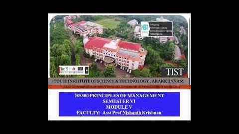 HS 300 Principles of management-Module 5-Skills needed for manager-Asst Prof Nishanth Krishnan