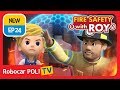 🔥Fire safety with Roy | EP24 | The Visiting Hero. | Robocar POLI | Kids animation