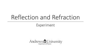 Physics Semester 2 Lab 8 (Reflection and Refraction)