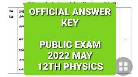 FINAL ANS KEY 12th PHYSICS MAY 2022| 12th PHYSICS PUBLIC EXAM OFFICIAL ANSWER KEY 2022|Govt