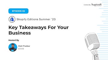 Shopify Editions Summer 