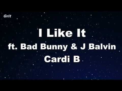 I Like It - Cardi B, Bad Bunny &amp; J Balvin Karaoke 【No Guide Melody】 Instrumental