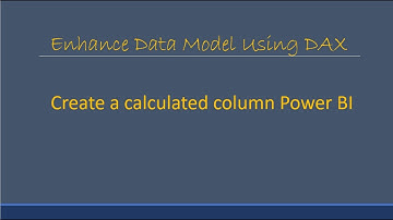 Create your first calculated column Power BI