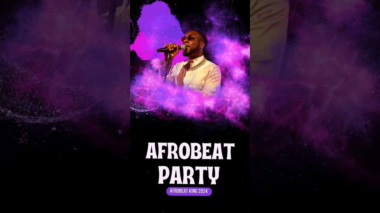 Afrobeat mix 2024 Hype Mix 