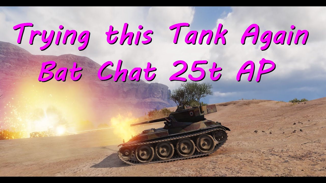 Trying to get better in the Bat Chat 25t AP - YouTube