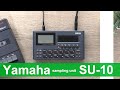 Yamaha SU-10 - YouTube