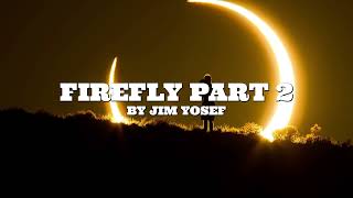 Jim Yosef - Firefly Part 2 [NCS Release] (Lyrics video )