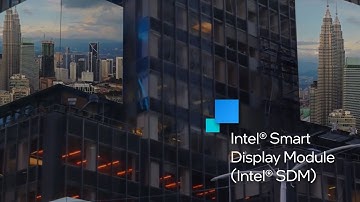 英特爾®智能顯示模塊（英特爾® SDM）/ Intel® SDM