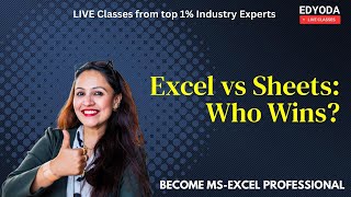 Excel vs Google Sheets: Unveiling True Power in Data Analysis