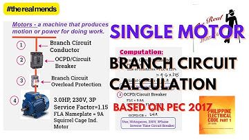 Single Motor Branch Circuit Calculations based on PEC 2017