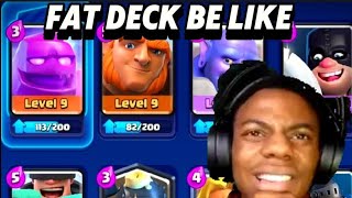 FAT DECK BE LIKE.....