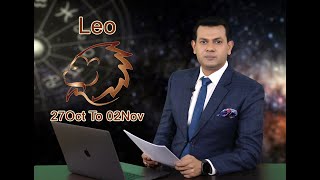 Leo weekly horoscope 27October to 2nd November