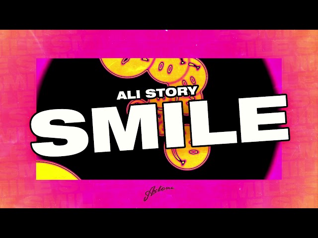 Ali Story - Smile