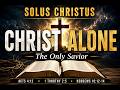 Why Christ's Work Is Complete | Solus Christus Unpacked
