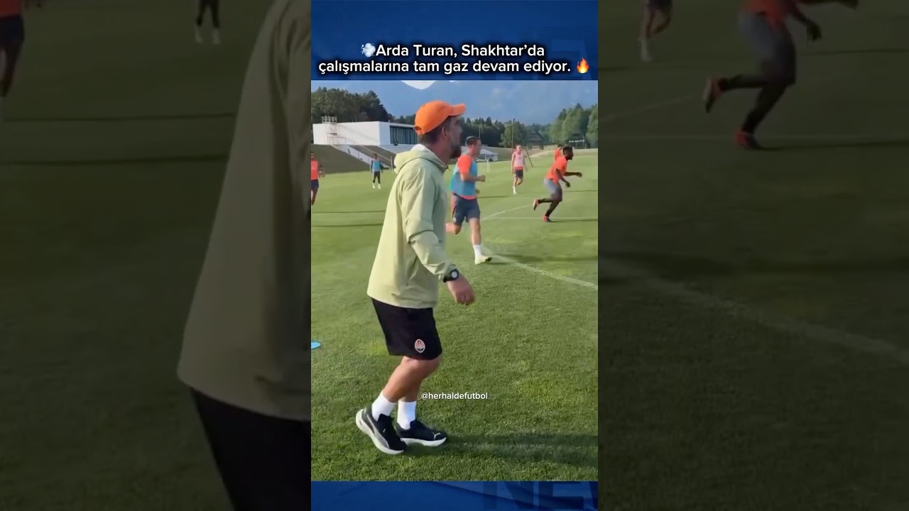 💨Arda Turan, Shakhtar’da çalışmalarına tam gaz devam ediyor. 🔥