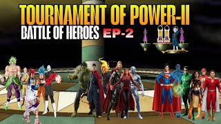2Tournament Of Power-2 Marvel Vs Dc Vs Anime Ep-2 Epic Crossover Battle