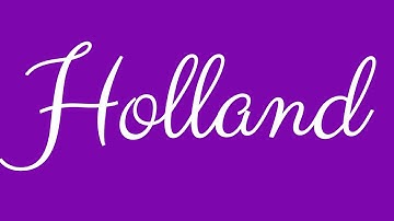 Learn how to Sign the Name Holland Stylishly in Cursive Writing