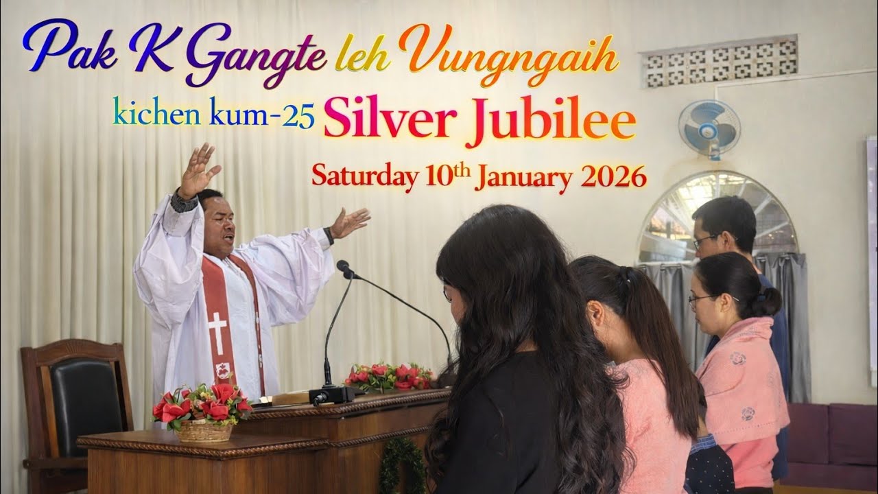 Pak K Gangte leh Vungngaih kichen kum-25 Silver Jubilee Vangngetsakna