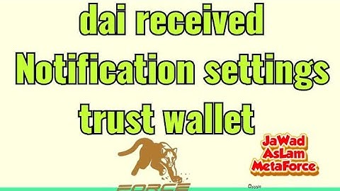 How to set Trust wallet notification  #dai #metaforce #telegram #technicaljawadnakka