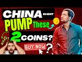  2 china coins big pump best crypto to invest today 