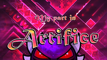 My part in "Artifice" (my megacollab) [GEOMETRY DASH]