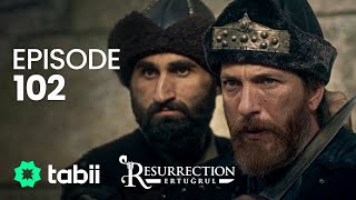 Diriliş Ertuğrul 102. Bölüm