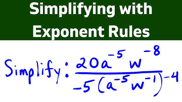Simplifying with Exponent Rules