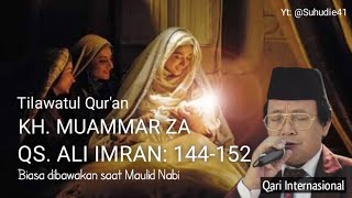 Suara Emas: Tilawatul Qur'an: KH. MUAMMAR ZA QS. Ali Imran: 144-152 (Ayat-ayat Maulid)