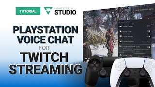 Xbox and Playstation voice chat options when streaming to Twitch