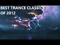 Best trance classics of 2012 bonding beats vol59