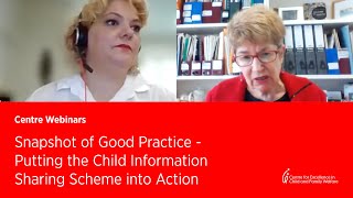 Snapshot of Good Practice: Putting the Child Information Sharing Scheme into Action