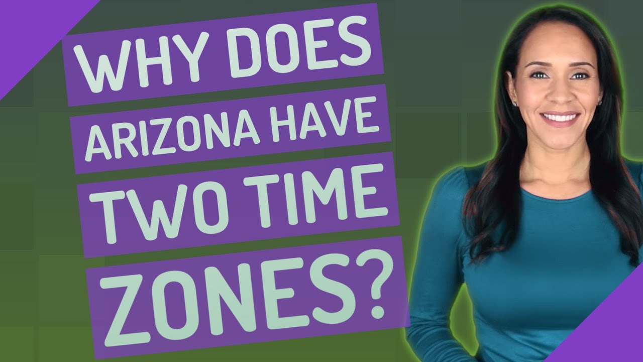 Time Zone In Arizona: What Time Is It In Arizona?