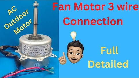 Outdoor 3 wire Fan motor Wiring connection and Rotation change| Hindi #Fanmotor #outdoor #unique