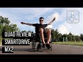 Quadriplegic reviews SmartDrive MX2 power assist device.