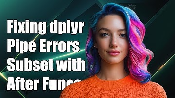 Fixing dplyr Pipe Errors: Subsetting with $ After Function Calls