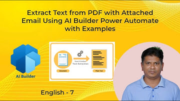 Extract Text from PDF with Attached Email using AI Builder - Power Automate