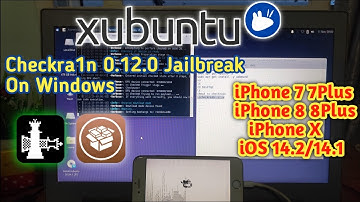 Windows Checkra1n 0.12.0 Jailbreak On Ubuntu 2020 Bypass iCloud iOS 14.2/14.1/14.0 On CUP A10 A11 A9