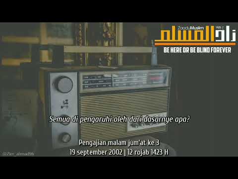 Zaadul Muslim - Pelan pelan bebenah Qolbu ( Hati ) #zaadulmuslim